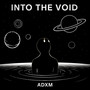 Into the Void