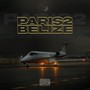 Paris 2 Belize (Explicit)