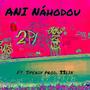 ANI Náhodou (feat. Speady) [Explicit]