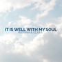 It Is Well with My Soul