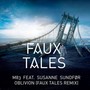 Oblivion (Faux Tales Remix)