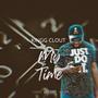My Time (Explicit)