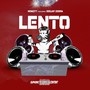 Lento (Explicit)