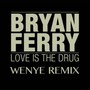 Love is The ** (Wenye Remix)