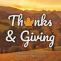 Thanks & Giving