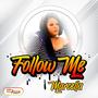 Follow Me (feat. Marcella Ratcliff)