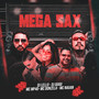 MEGA SAX (Explicit)