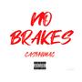 No Brakes (Explicit)