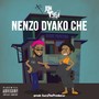 Nenzo Dyako Che (Explicit)