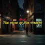 The Voice of the Streets (Explicit)