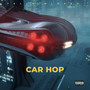 Car Hop (Explicit)