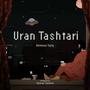 Uran Tashtari (feat. Farhan Zameer)