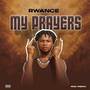 My prayers (Explicit)