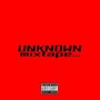 UNKNOWN MIXTAPE (Explicit)