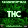 Thc ThekushFactory Music (Explicit)