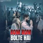 Rom Rom Bolte Hai