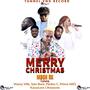 Mboh RK -MERRY CHRISTMAS (feat. Vreezy Ville, Sam Rock, Pardon C, Prince Ako & Kassylove L'Amazone)