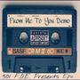 From Me To You Demo (10 Year Anneversary) [Explicit]