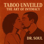 Taboo Unveiled the Art of Intimacy