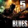 BLUES 5