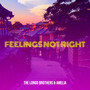 Feelings Not Right