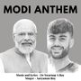 Modi Anthem