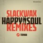 Happy Soul (The Remixes)