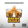 Dakwa Nlahla (feat. Gawula & Young Vee) [Explicit]