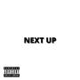 Next Up (Explicit)