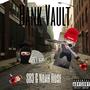 BANK VAULT (feat. Noah Rose) [Explicit]