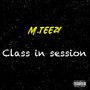 Class In Session (Explicit)