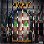 Away (Explicit)
