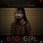 Bad Girl (Explicit)