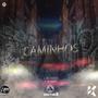 Caminhos (feat. Richard Melo, Draks, Akaly, Tchoco, Fê-Nix, Mc Tovi, K410 Kid & JG)