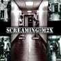 Screamin M2X (feat. 1lulmirr) [Explicit]