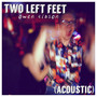 Two Left Feet (Acoustic) [Explicit]