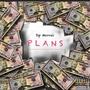 Plans (Hello) [Explicit]