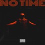 No Time (Explicit)