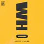 Who (Explicit)