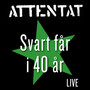 Svart får i 40 år (Live)