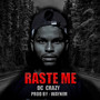 Raste Me (Explicit)