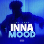 Inna Mood (Explicit)