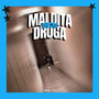 Maldita Droga (Explicit)