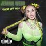 Good Off You (Explicit)