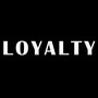 Loyalty (Explicit)