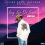 LONG LIVE DA GREAT (Explicit)