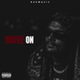 Move On (Explicit)