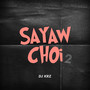 Sayaw Choi 2