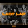 Last Lap (feat. Tbenny & HBS Steelo) [Explicit]
