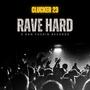 Rave Hard (Play edit Clucker23)